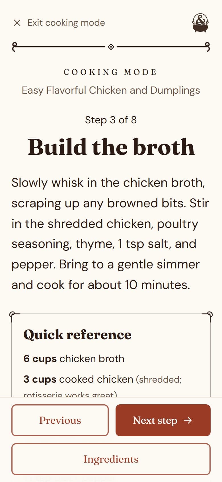Cooking mode on a phone: one big step at a time, with the ingredients it needs